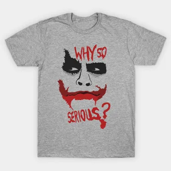 Prečo Tak Vážne? Vtipné Joker Výraz Tváre Vytlačené T-Shirt. Letné Bavlna Krátky Rukáv O-Výstrihom pánske Tričko Nový S-3XL